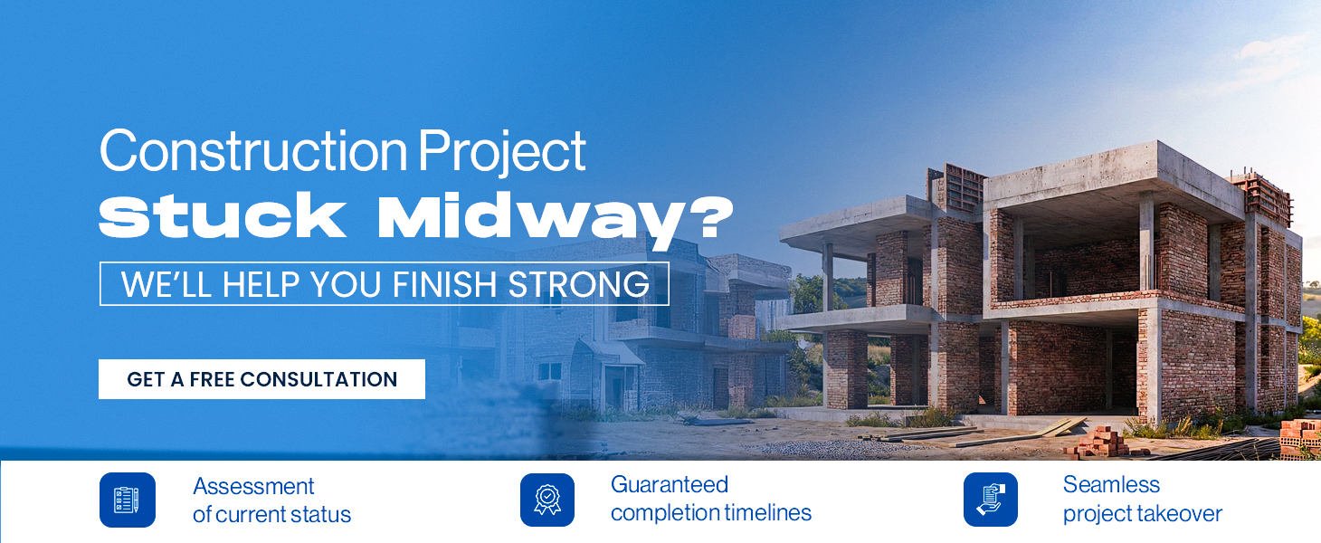 Construction Project Stuck Midway? We'll Help You Finish Strong